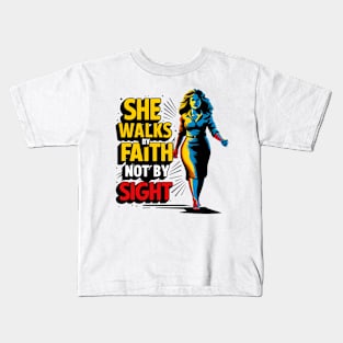 She walks by faith Kids T-Shirt